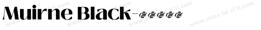 Muirne Black字体转换